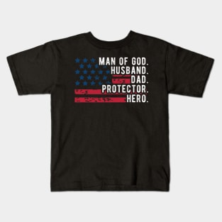 Mens Man of God Husband Daddy Protector Hero Fathers Day Daddy To Be Kids T-Shirt